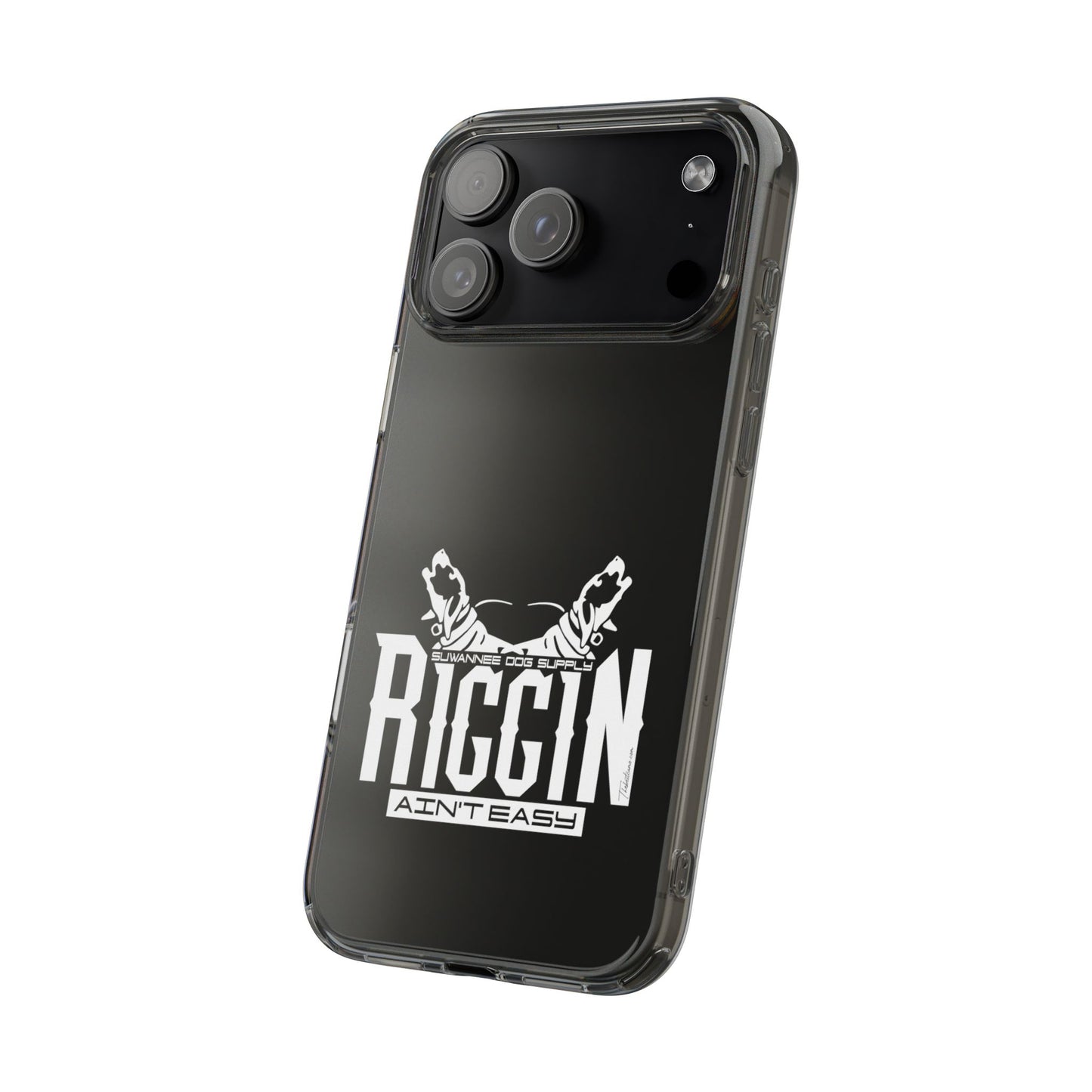 Riggin' Ain't Easy Phone Case