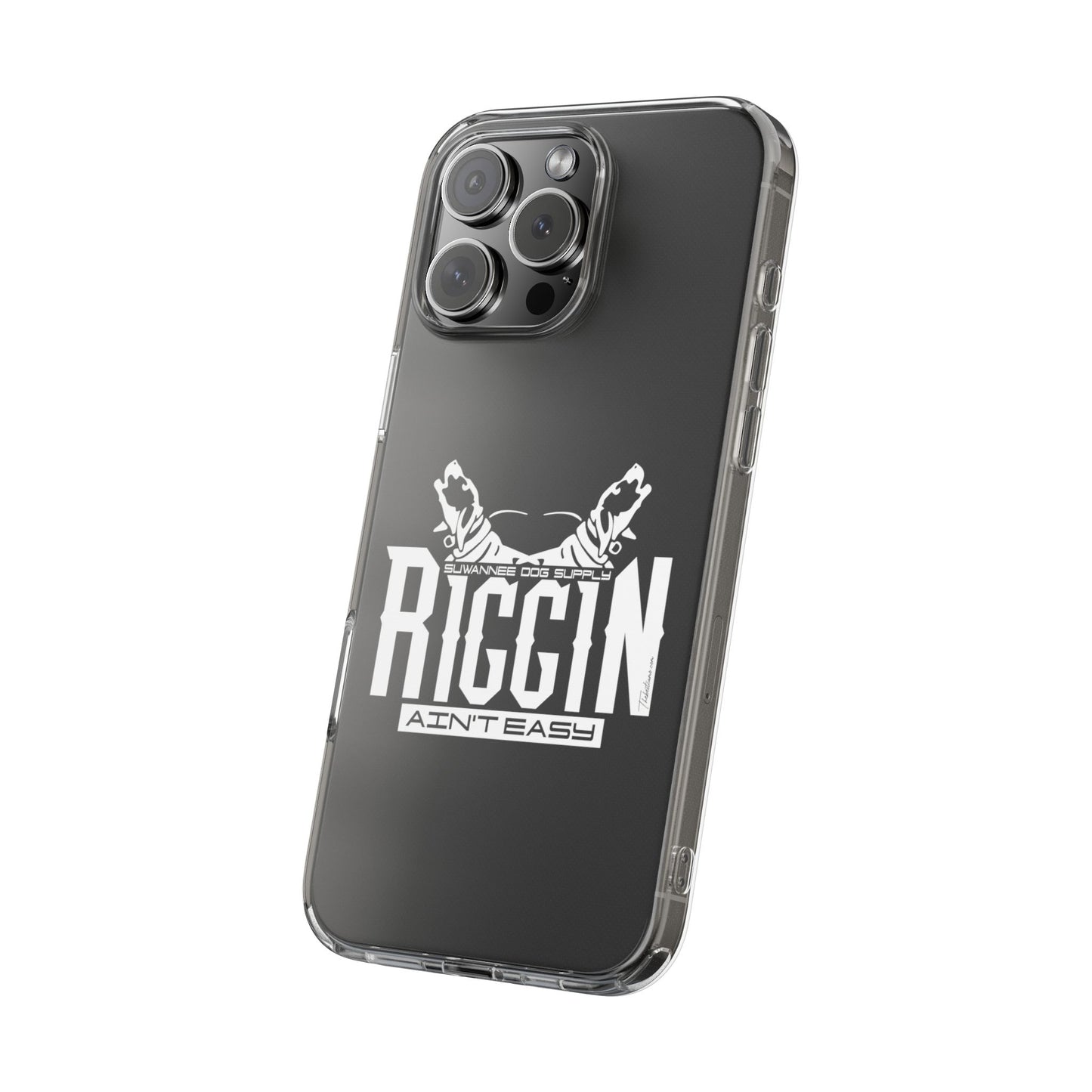 Riggin' Ain't Easy Phone Case