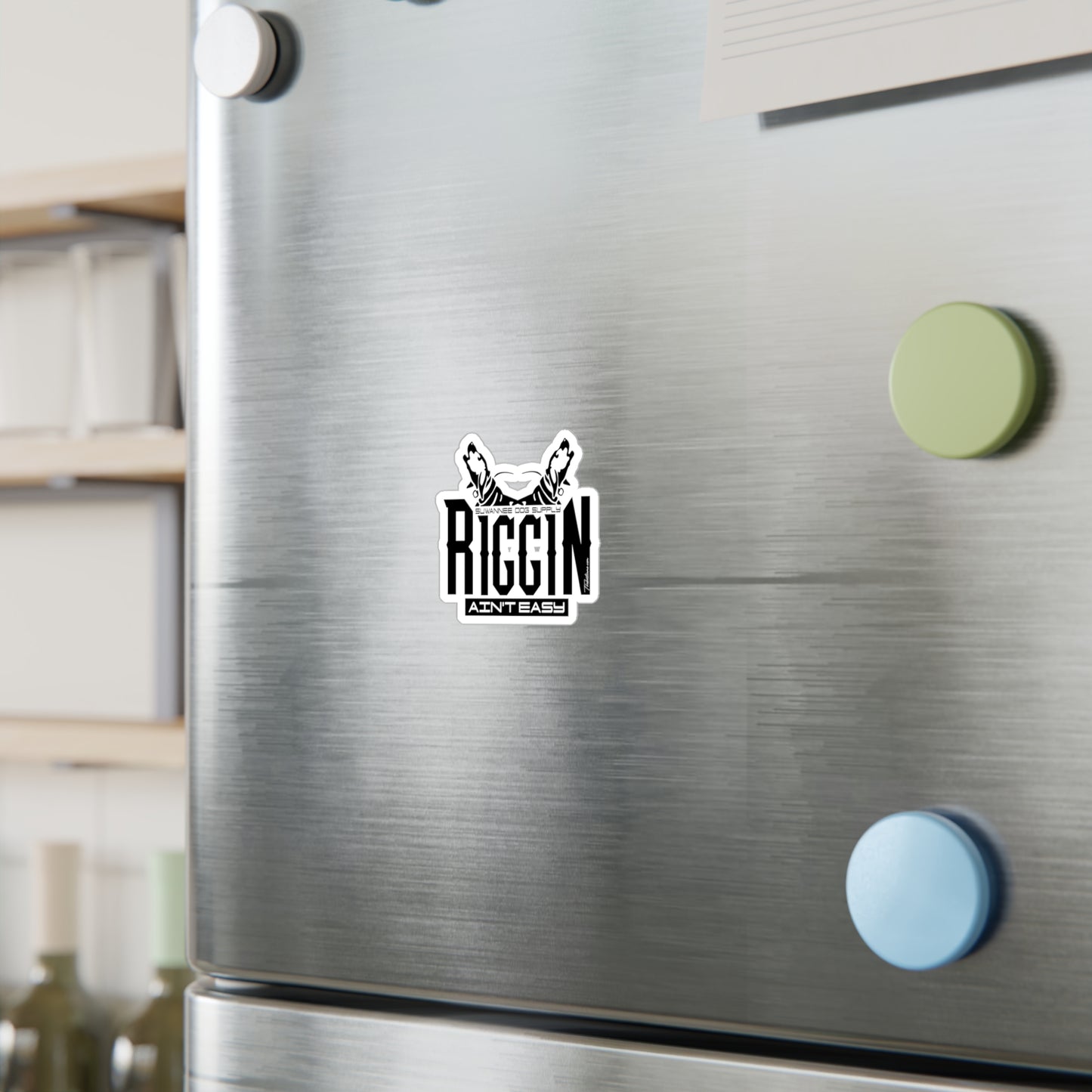 Riggin Aint Easy Sticker
