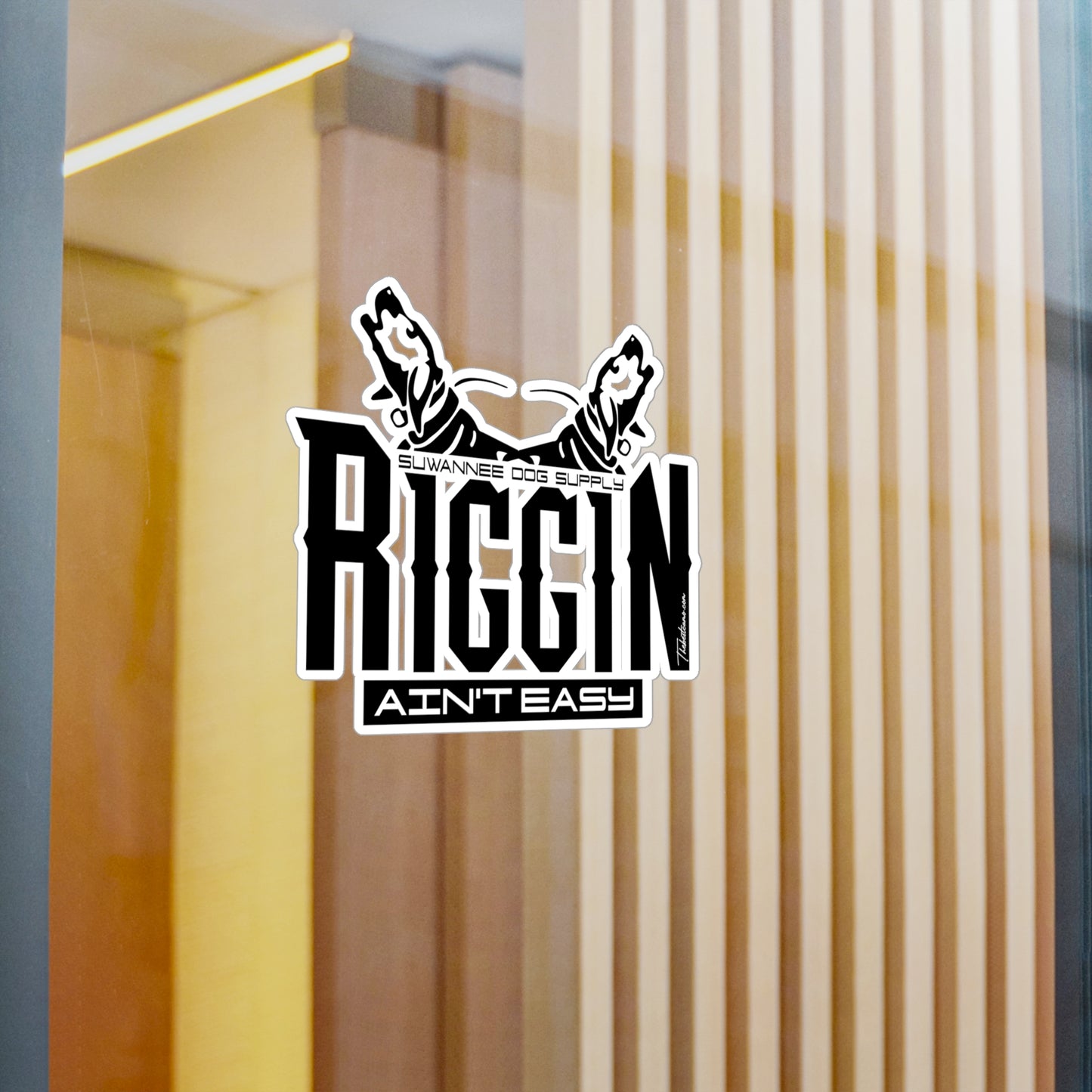 Riggin Aint Easy Sticker