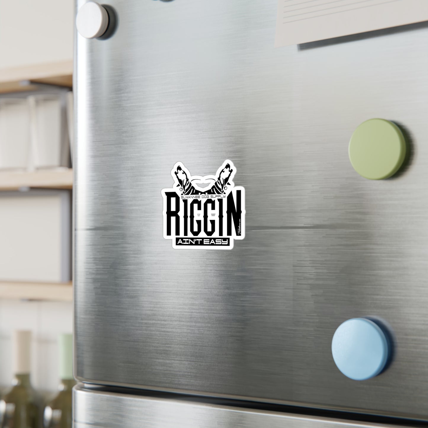 Riggin Aint Easy Sticker