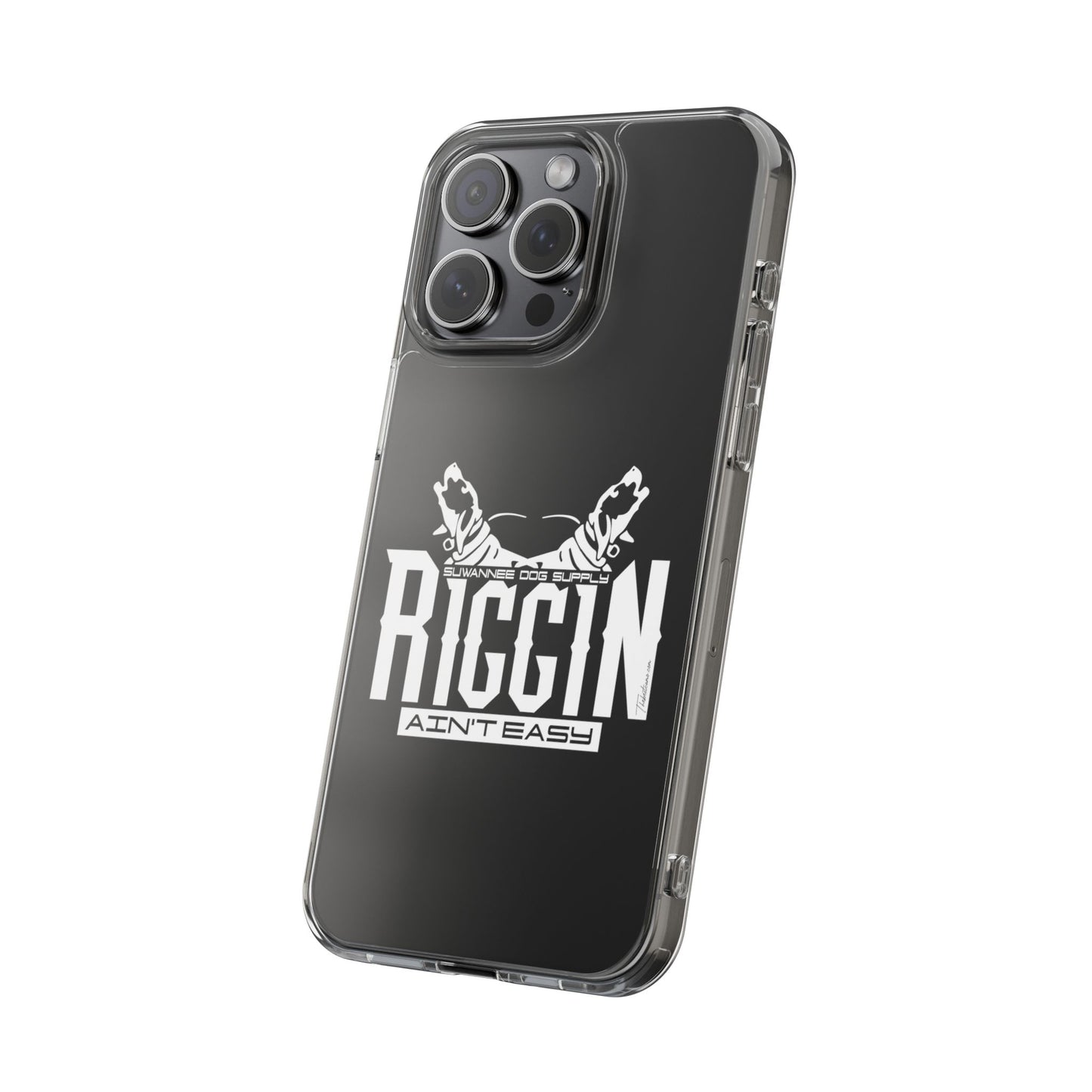 Riggin' Ain't Easy Phone Case
