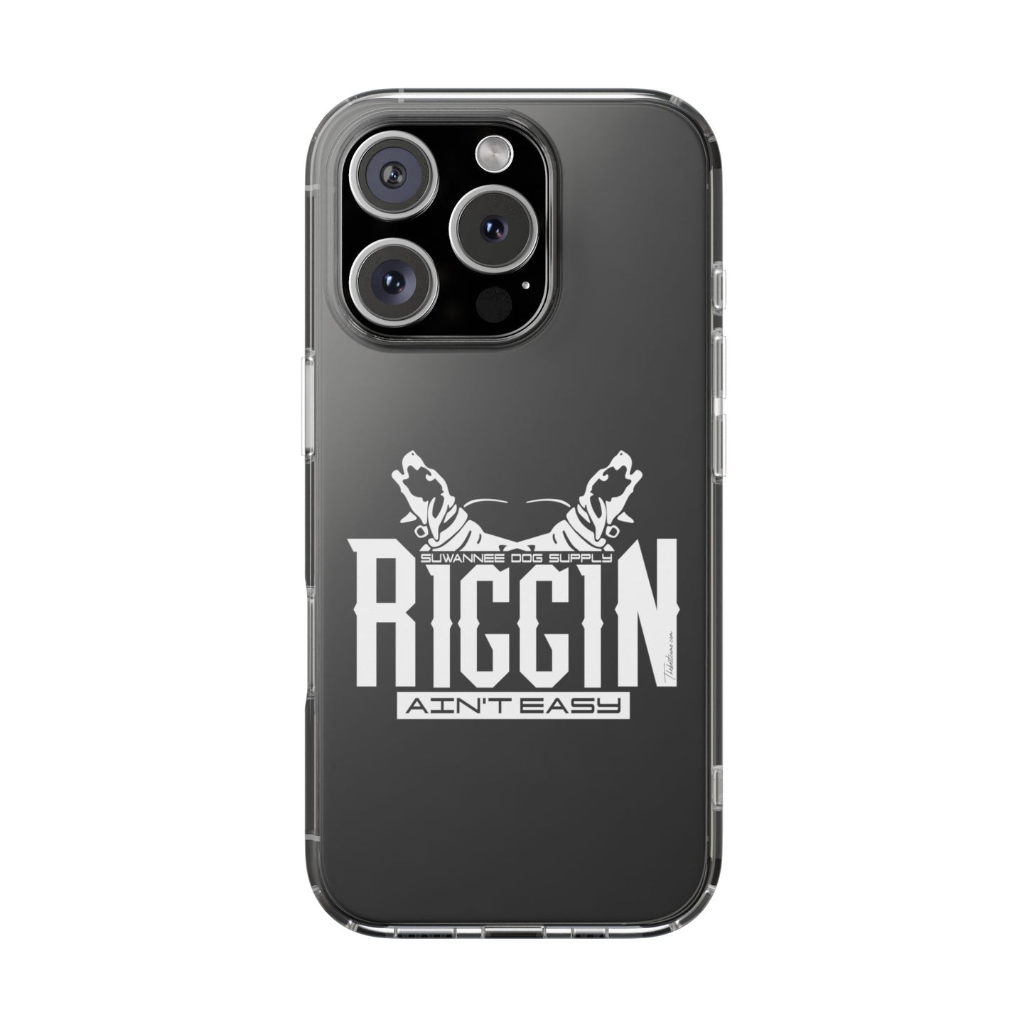 Riggin' Ain't Easy Phone Case