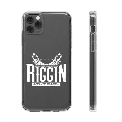 Riggin' Ain't Easy Phone Case