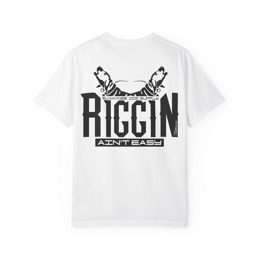Riggin Ain't Easy Adult Unisex T-Shirt