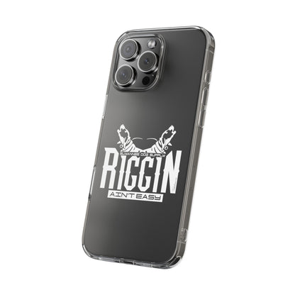 Riggin' Ain't Easy Phone Case