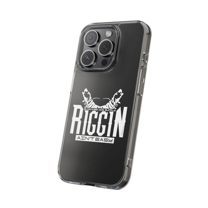 Riggin' Ain't Easy Phone Case
