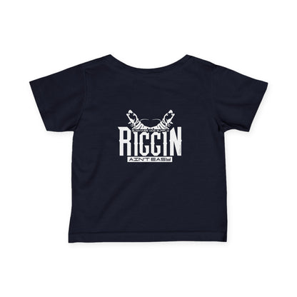 Riggin Ain't Easy Baby Shirt