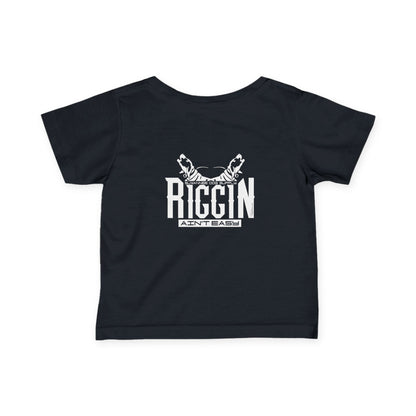 Riggin Ain't Easy Baby Shirt