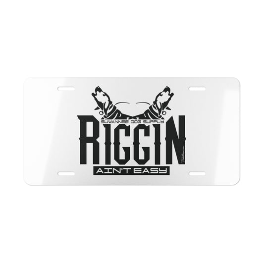 Riggin Ain't Easy Aluminum Vanity Plate