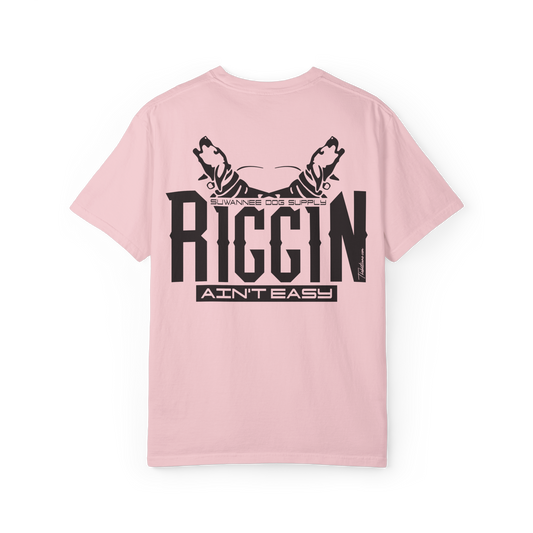 Riggin Ain't Easy Adult Unisex T-Shirt