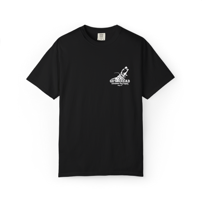 Suwannee Dog Supply Get Ahead T-Shirt