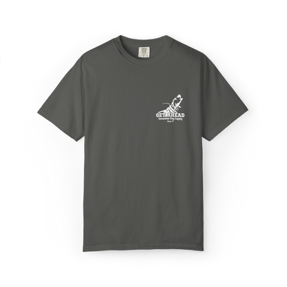 Suwannee Dog Supply Get Ahead T-Shirt