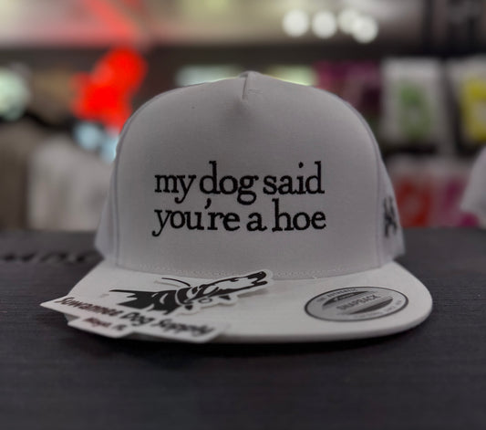 MHC My Dog Said....